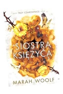 SIOSTRA KSIĘŻYCA, WOOLF MARAH