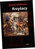 Krzyżacy. Tom 1