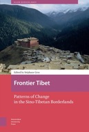 Frontier Tibet: Patterns of Change in the
