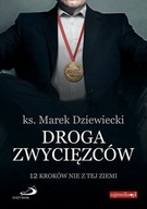 Droga zwycięzców Marek Dziewiecki