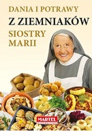 Dania i potrawy z ziemniaków Siostry Marii Goretti