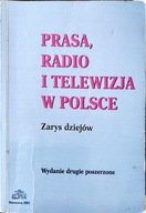 Prasa radio i telewizja w Polsce - Grzelewska