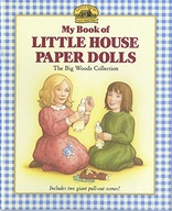 My Book of Little House Paper Dolls Wilder Laura