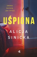 Uśpiona - Alicja Sinicka /WAB/