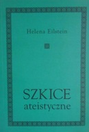 Helena Eistein - Szkice ateistyczne