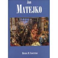 Jan Matejko. Henryk Marek Słoczyński U