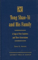 Tong Shao-Yi and His Family: A Saga of Two