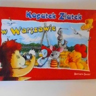 Kogutek Ziutek w Warszawie - Barbara Sudoł