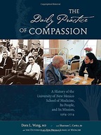 The Daily Practice of Compassion: A History of