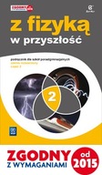 Z fizyką w przyszłość cz. 2 Podręcznik zakres rozszerzony wyd. 2016 (S)