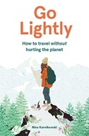 Go Lightly: How to travel without hurting the