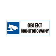 Znak Obiekt monitorowany 10,5 x 29,7 cm