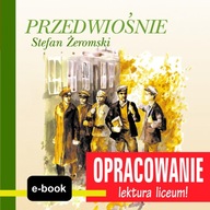 Przedwiośnie (Stefan Żeromski) -... - ebook