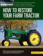 How to Restore Your Farm Tractor: Choosing a