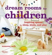 Dream Rooms for Children: Inspiring Spaces for