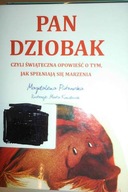 Pan Dziobak czyli - Piotrowska