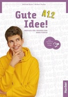 GUTE IDEE! A1.2 AB, WILFRIED KRENN, HERBERT PUCHTA