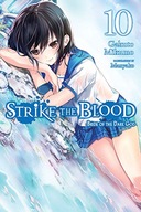 Strike the Blood, Vol. 10 - Gakuto Mikumo