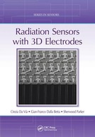 Radiation Sensors with 3D Electrodes Da Via