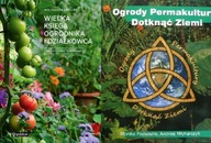 Wielka księga ogrodnika +Ogrody Permakultury