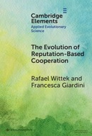 The Evolution of Reputation-Based Cooperation: A Goal Framing Theory of