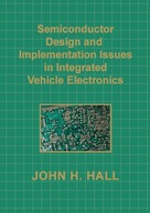 Semiconductor Design And Implementation Issues In