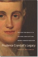 Prudence Crandall s Legacy Williams Donald E.