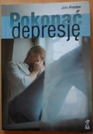 Pokonać depresję John Preston