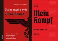 Na początku była Mein Kampf + Mein Kampf. Edycja krytyczna Hitler