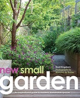 New Small Garden: Contemporary principles,