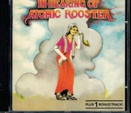 CD In Hearing Of Atomic Rooster 1990