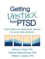 Getting Unstuck from PTSD: Using Cognitive
