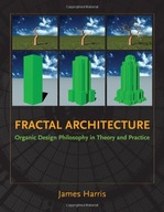 Fractal Architecture: Organic Design Philosophy