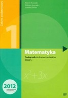 Matematyka 1 Podręcznik Kurczab P
