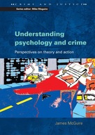 Understanding Psychology and Crime McGuire James