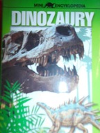 Dinozaury: mini encyklopedia - Praca zbiorowa