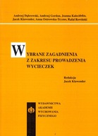 WYBRANE ZAGADNIENIA Z ZAKRESU PROWADZENIA WYCIECZE