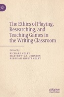 The Ethics of Playing, Researching, and Teaching