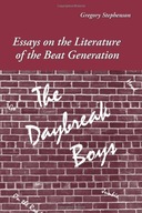 The Daybreak Boys: Essays on the Literature of