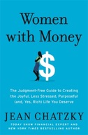 Women with Money: The Judgment-Free Guide to