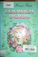 Tajemniczy ogród - Frances Hodgson Burnett