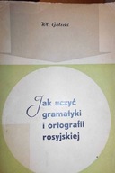 Jak uczyć gramatyki i ortografii rosyjskiej