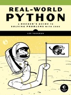 Real-world Python: A Hacker s Guide to Solving