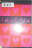 A Trick of the Mind - J. Waite