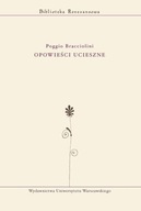 OPOWIEŚCI UCIESZNE BRACCIOLINI POGGIO