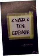 Zniszcz ten dziennik. Kreatywna destrukcja - Smith