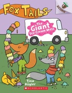 The Giant Ice Cream Mess: An Acorn Book (Fox