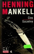 Henning Mankell - Cios Szczelina