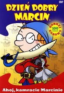 DZIEŃ DOBRY MARCIN - AHOJ, KAMRACIE MARCINIE [DVD]