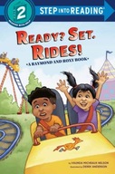 Ready? Set. Rides! (Raymond and Roxy) Nelson